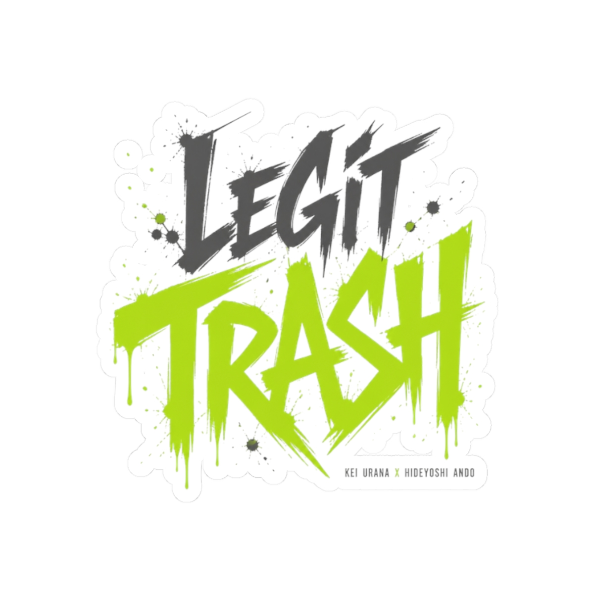 Gachiakuta "Legit Trash" Sticker - Official Stickers merchandise