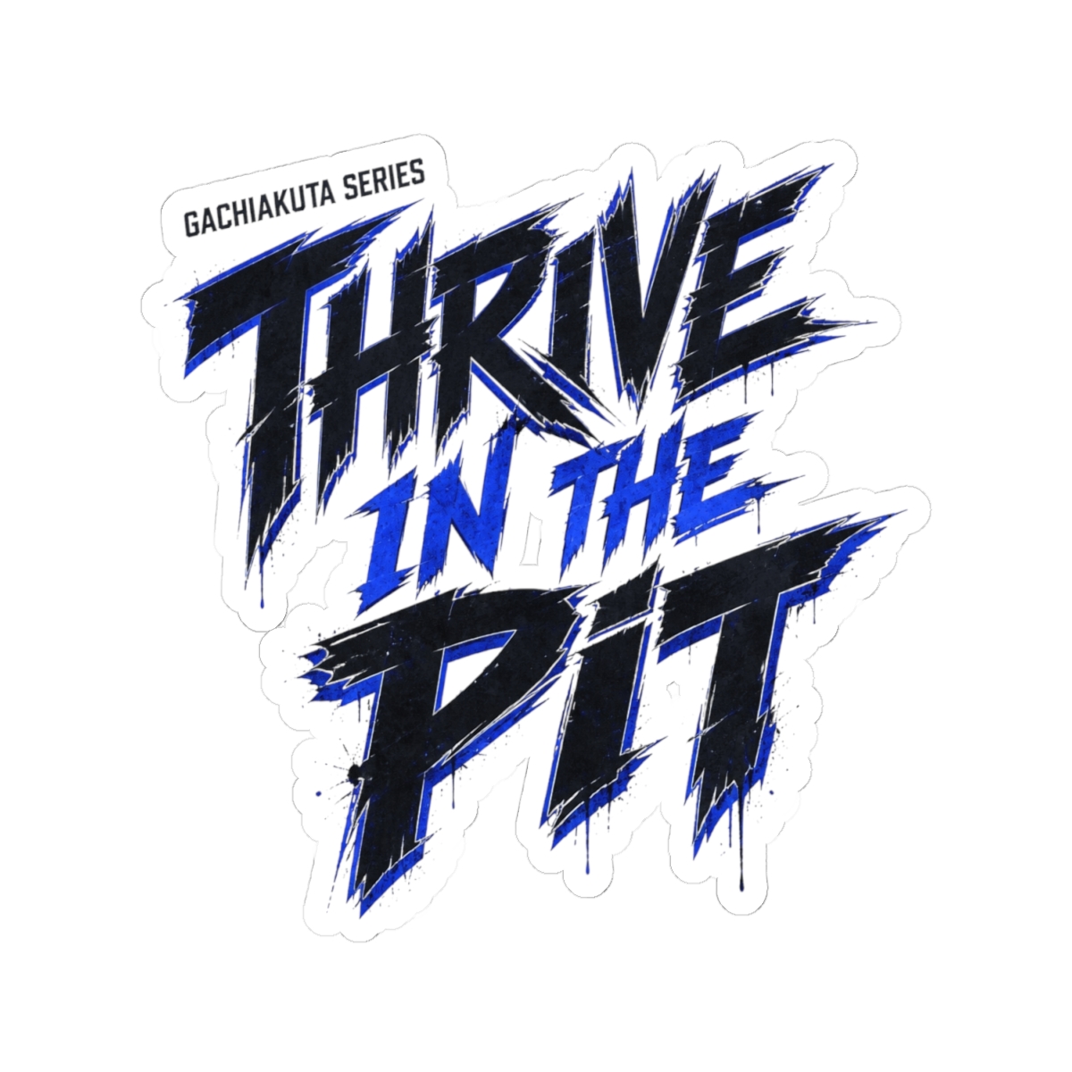 Gachiakuta "Thrive in the Pit" Sticker - alternate angle 2, merchandise